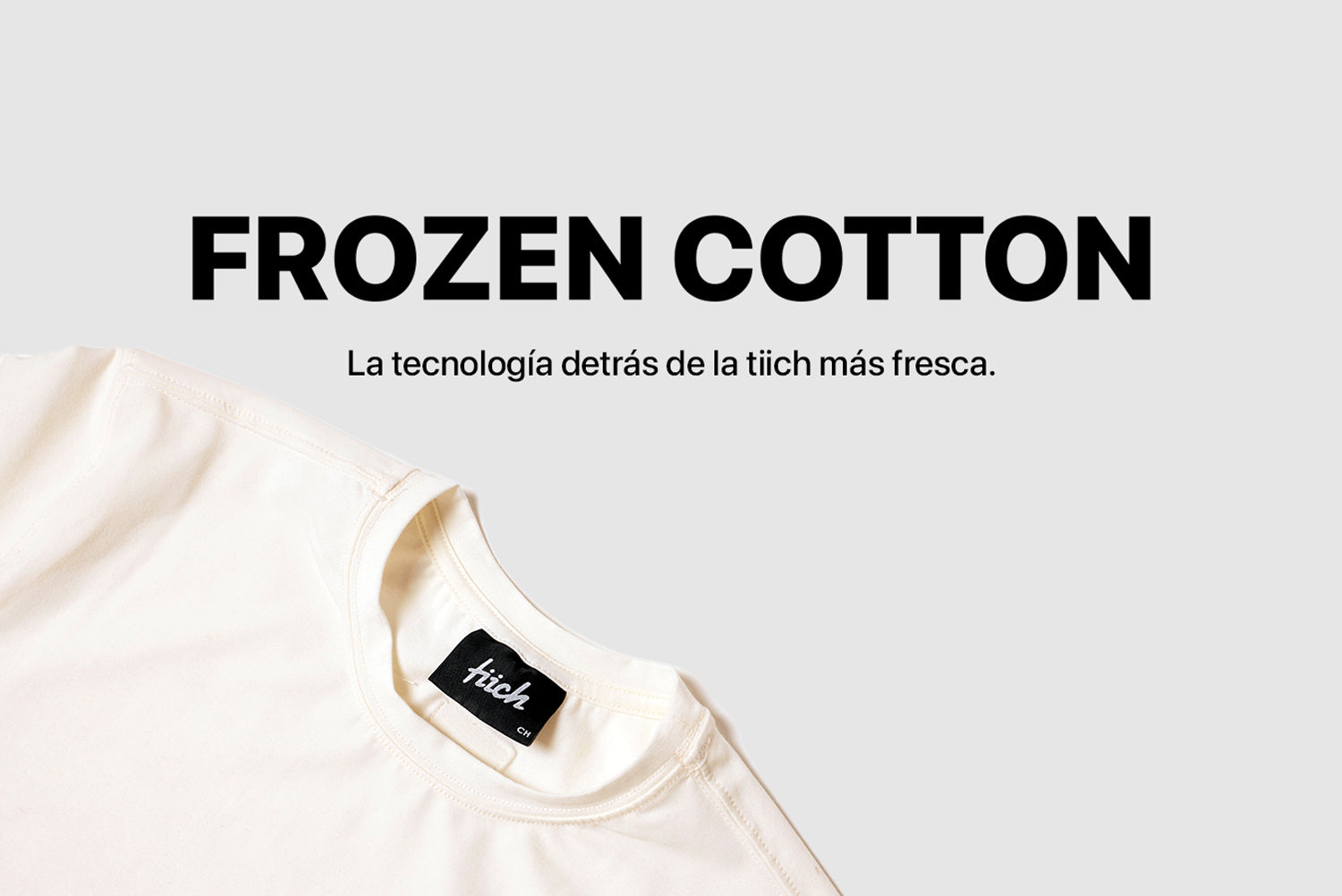 La Ciencia Detrás de la Playera Perfecta: Por Qué la Tela "Frozen Cotton" de Tiich Es Revolucionaria